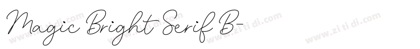 Magic Bright Serif B字体转换 Magic Bright Serif B字体转换